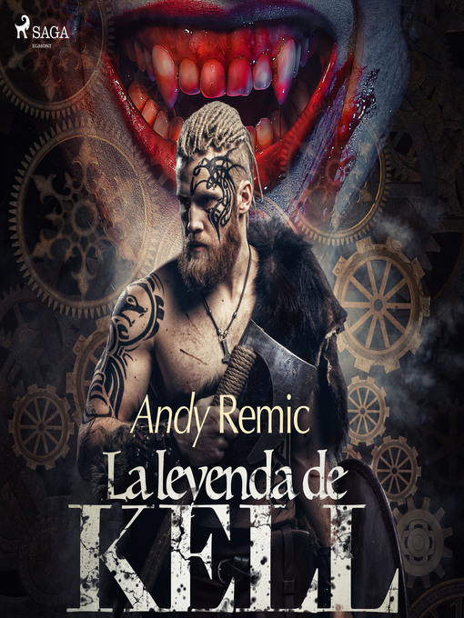 Title details for La leyenda de Kell by Andy Remic - Available